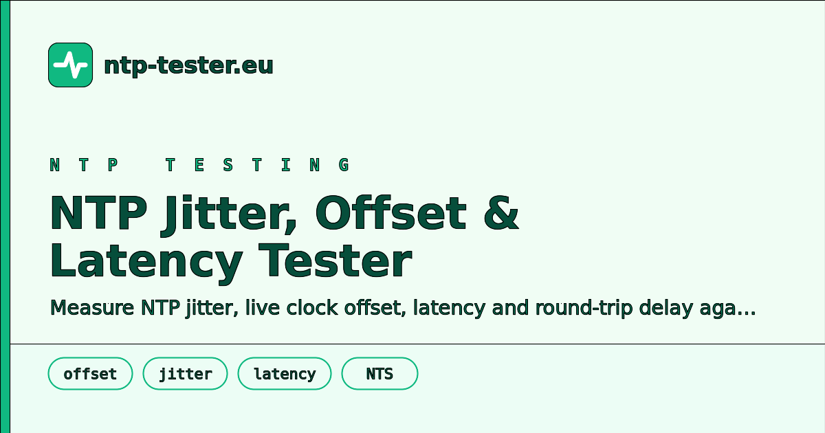 NTP Jitter, Offset & Latency Tester | Live Clock Measurement Tool